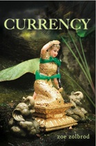 Book Review: Currency by Zoe Zolbrod